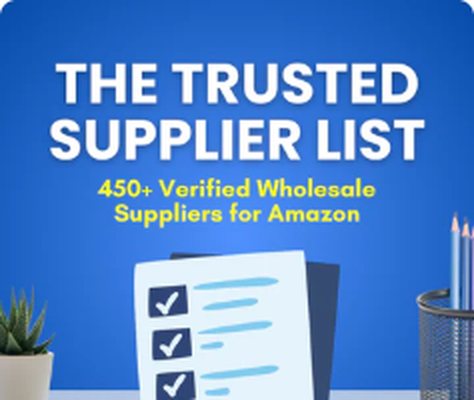 The Trusted Supplier List: 450+ Verified Wholesale Suppliers